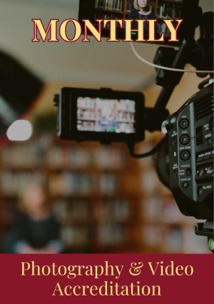 Photography & Video Accreditation MONTH;Y